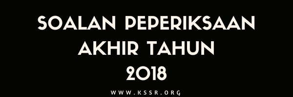 Peperiksaan Akhir Tahun Bahasa Melayu Tahun 1